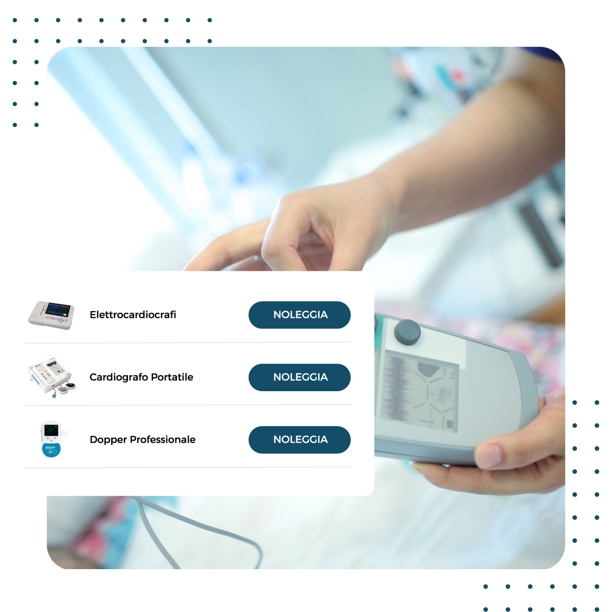 Noleggio di Dispositivi Elettromedicali