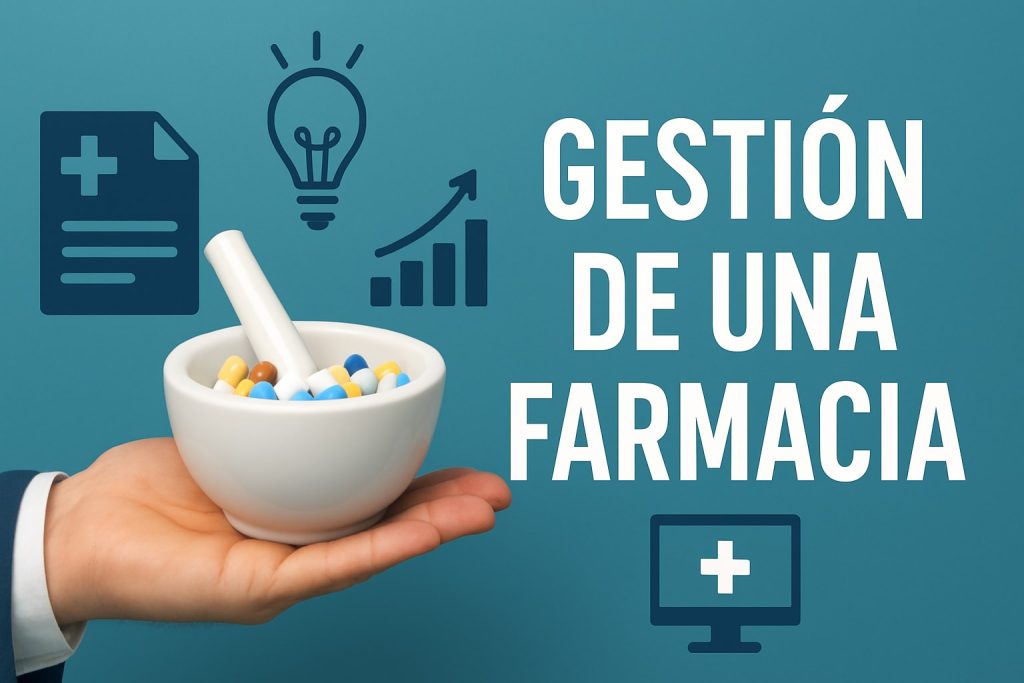 Gestion De Una Farmacia: Guía Esencial Para 2026 2 gestion de una farmacia gua esencial para 2026